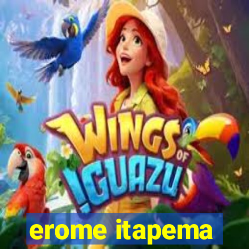 erome itapema